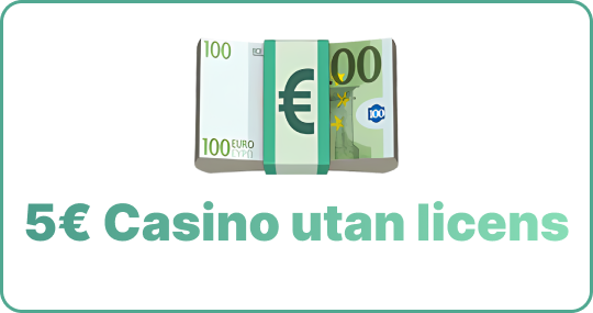 casino utan svensk licens 5 euro